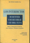 Los Interdictos de retener o de recobrar y de obra nueva vignette