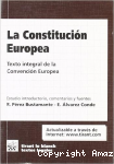 La Constitución Europea : texto integral de la Convención Europea vignette