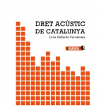 Dret acústic de Catalunya 2014 vignette